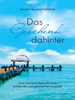cover image of Das Geschenk dahinter